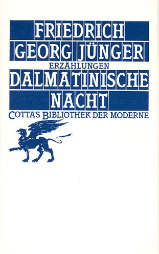 Buchcover von 'Dalmatinische Nacht' - Gebundene Ausgabe von Friedrich Georg Jünger