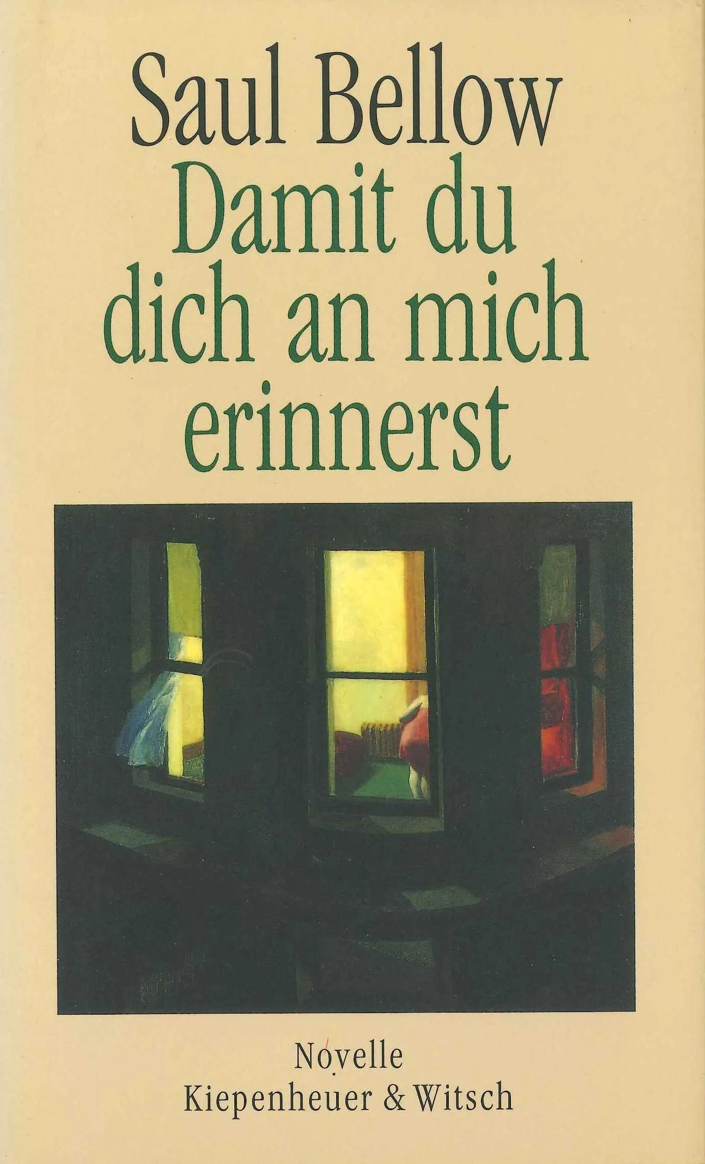 Buchcover von 'Damit Du Dich an mich erinnerst' - Gebundene Ausgabe von Saul Bellow