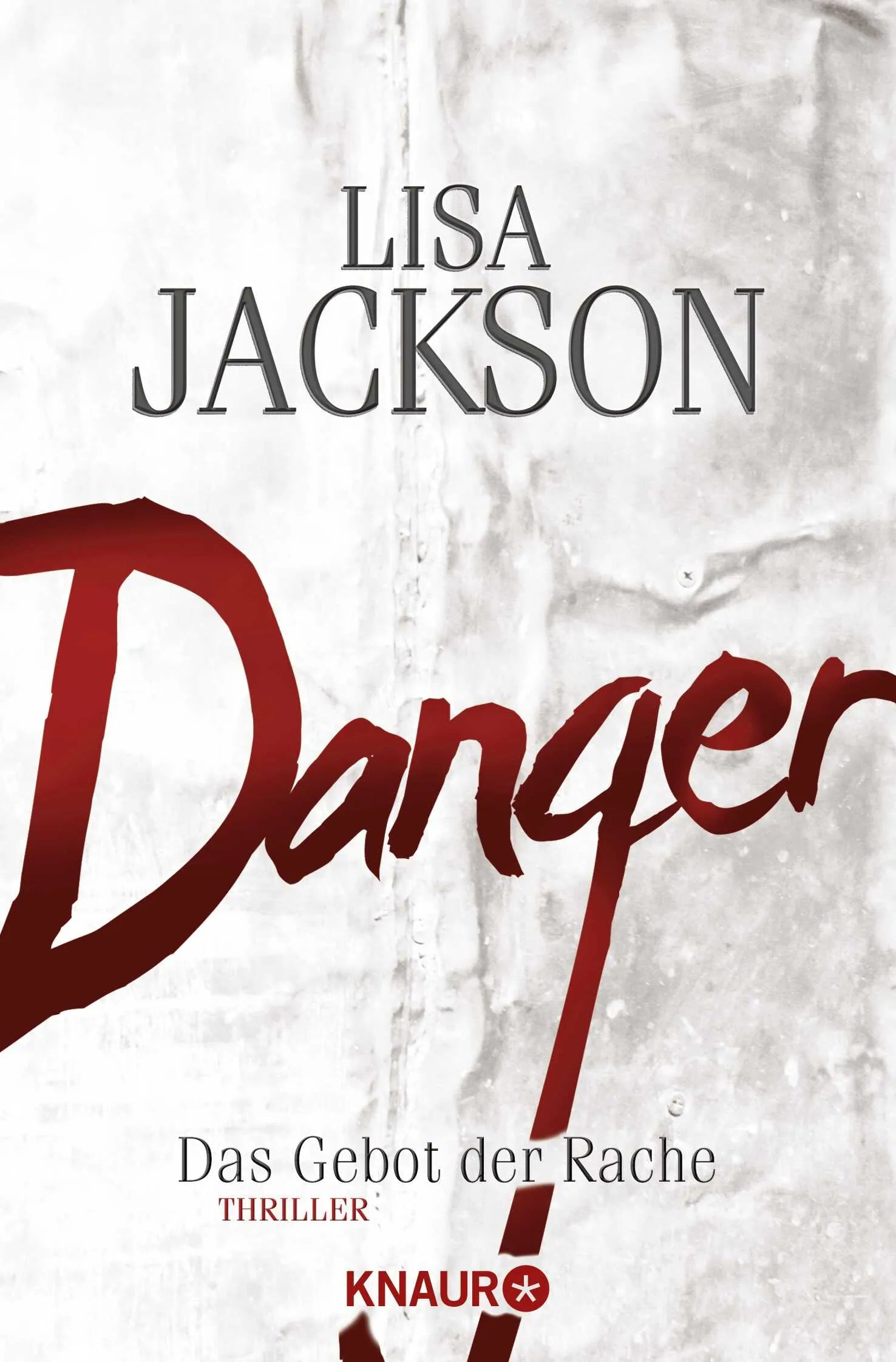Buchcover von 'Danger' - Taschenbuch von Lisa Jackson