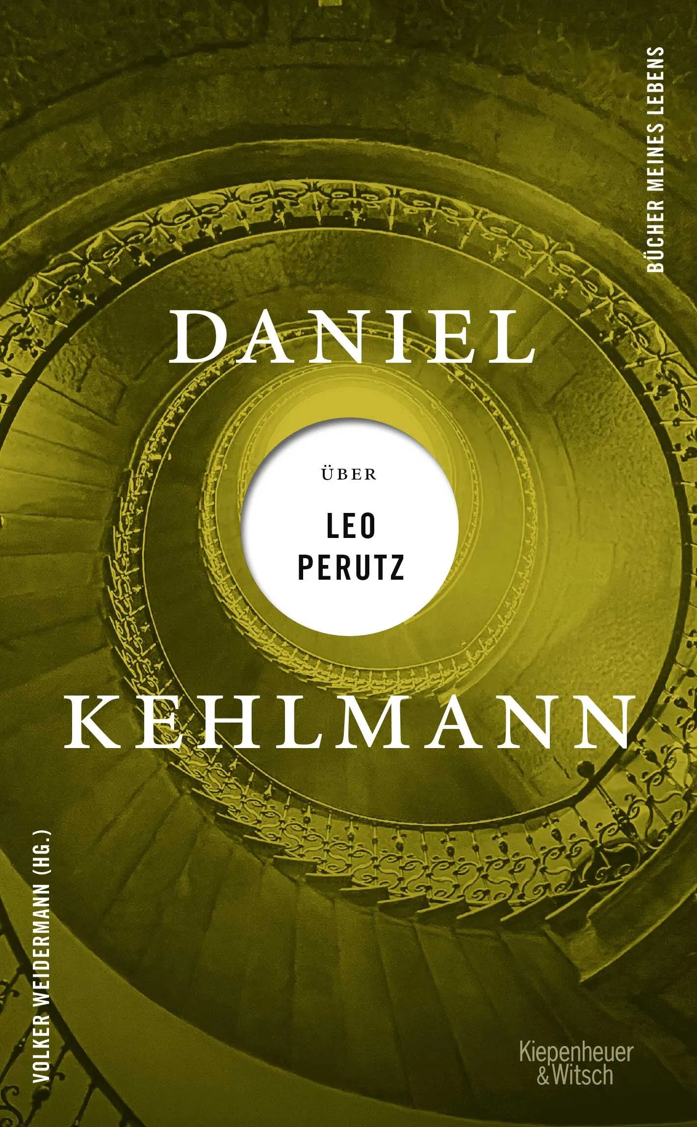 Buchcover von 'Daniel Kehlmann über Leo Perutz' - Gebundene Ausgabe von Daniel Kehlmann