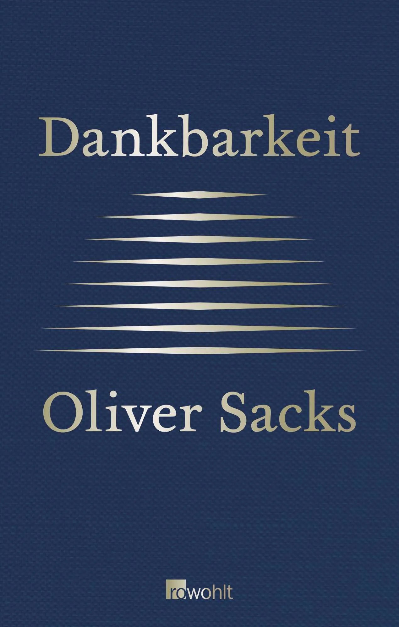 Buchcover von 'Dankbarkeit' - Gebundene Ausgabe von Oliver Sacks