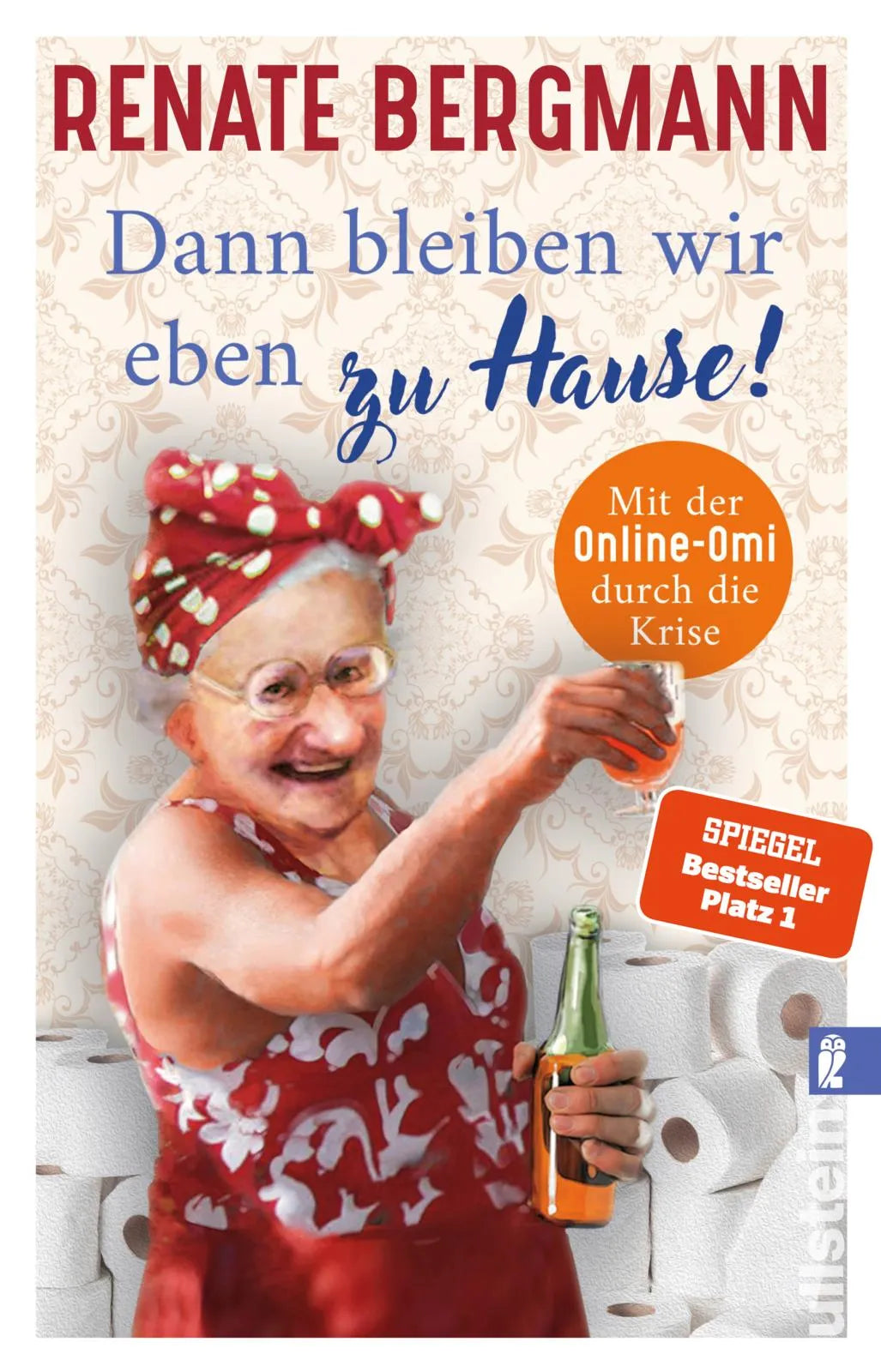 Produktansicht: Dann bleiben wir eben zu Hause! (Gebundene Ausgabe)