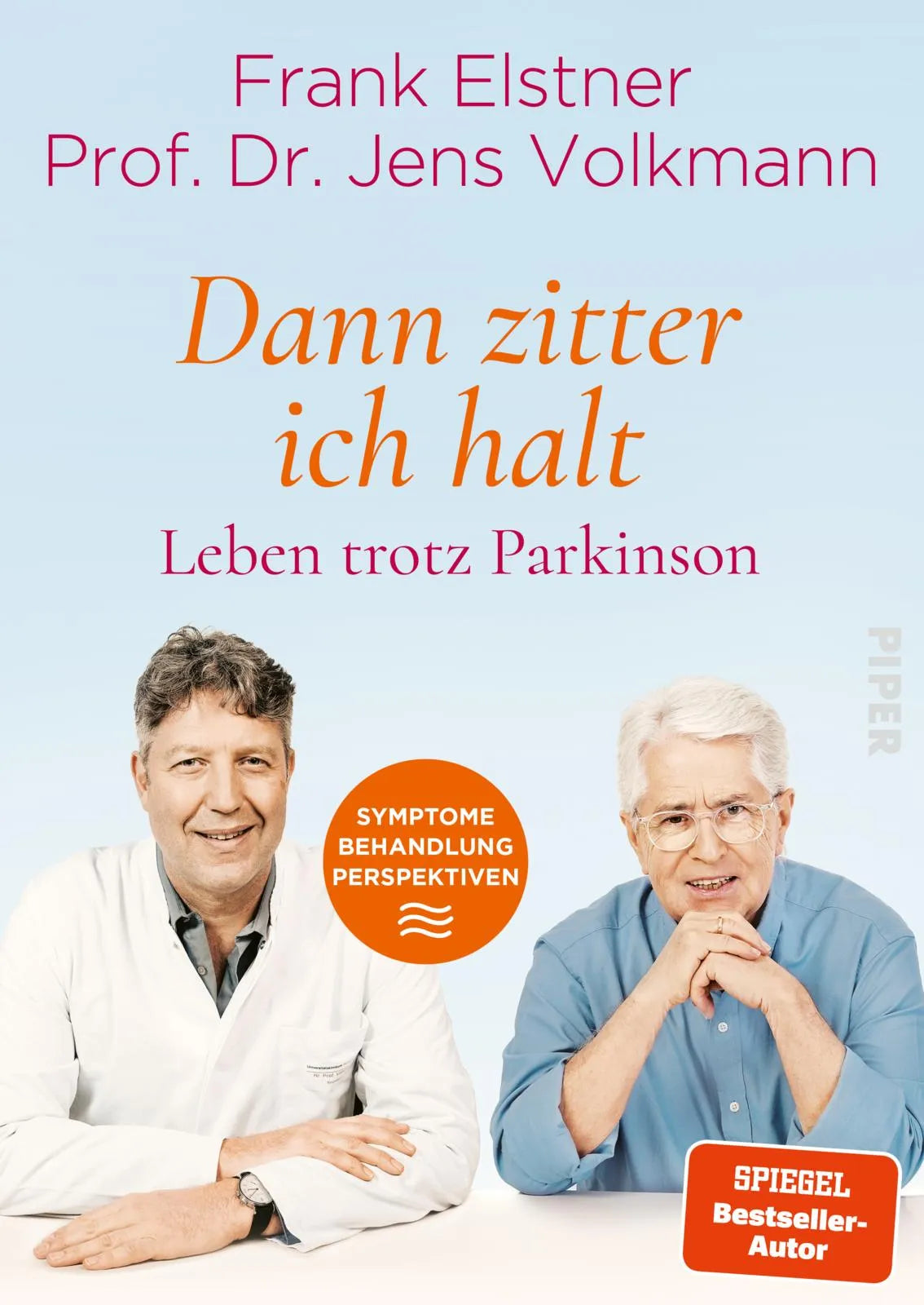 Buchcover von '»Dann zitter ich halt« – Leben trotz Parkinson' - Taschenbuch von Frank Elstner