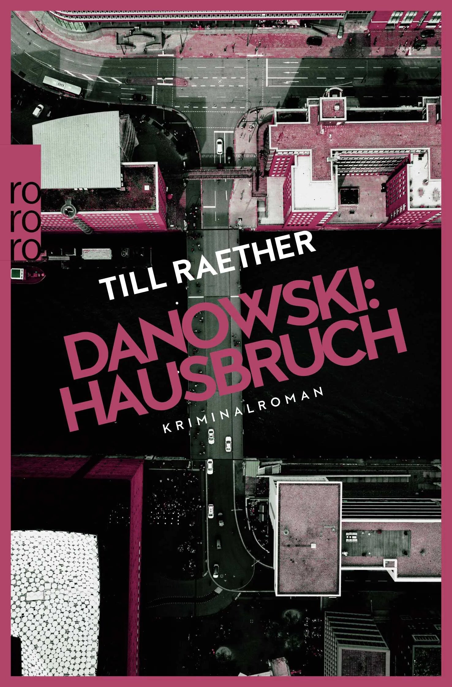 Buchcover von 'Danowski: Hausbruch' - Taschenbuch von Till Raether