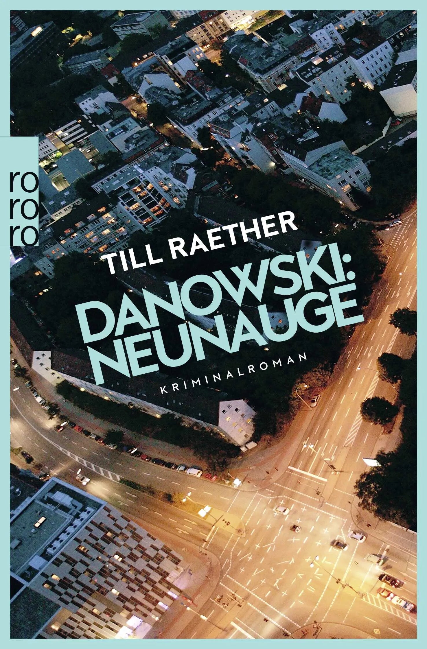 Buchcover von 'Danowski: Neunauge' - Taschenbuch von Till Raether