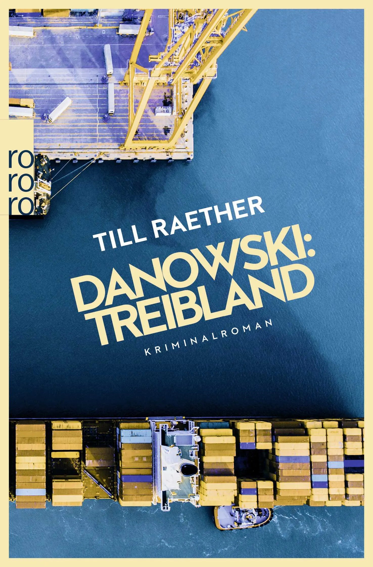 Buchcover von 'Danowski: Treibland' - Taschenbuch von Till Raether