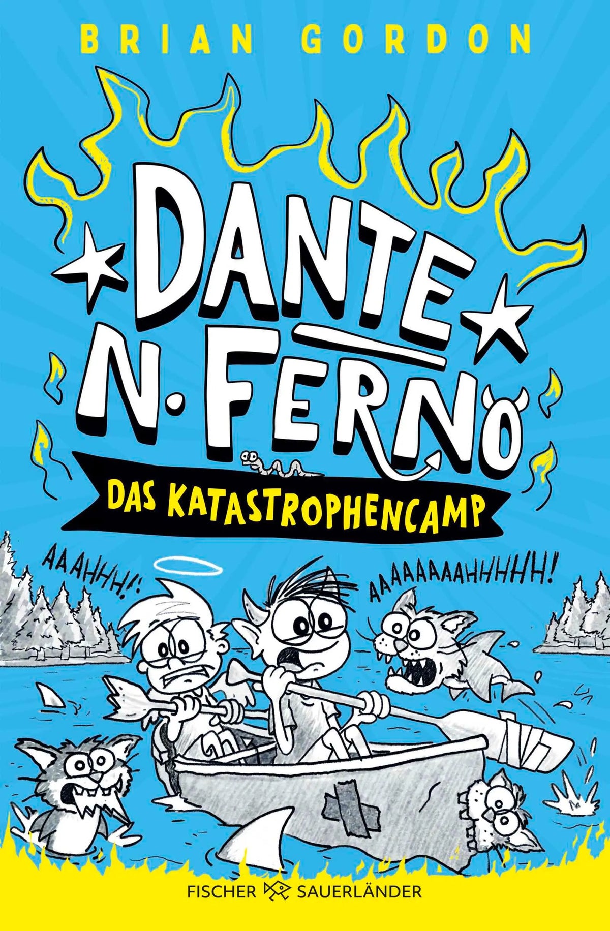 Cover: Dante N. Ferno - Das Katastrophencamp (Hardcover) von Brian Gordon