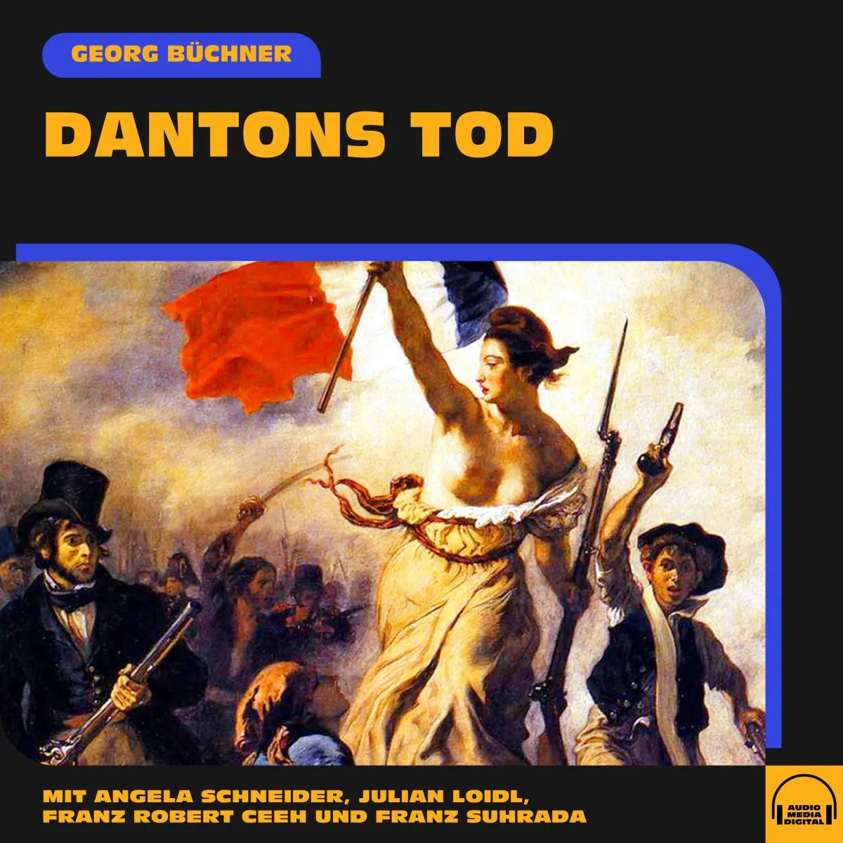 Cover: Dantons Tod (Hörbuch Download) von Georg Büchner