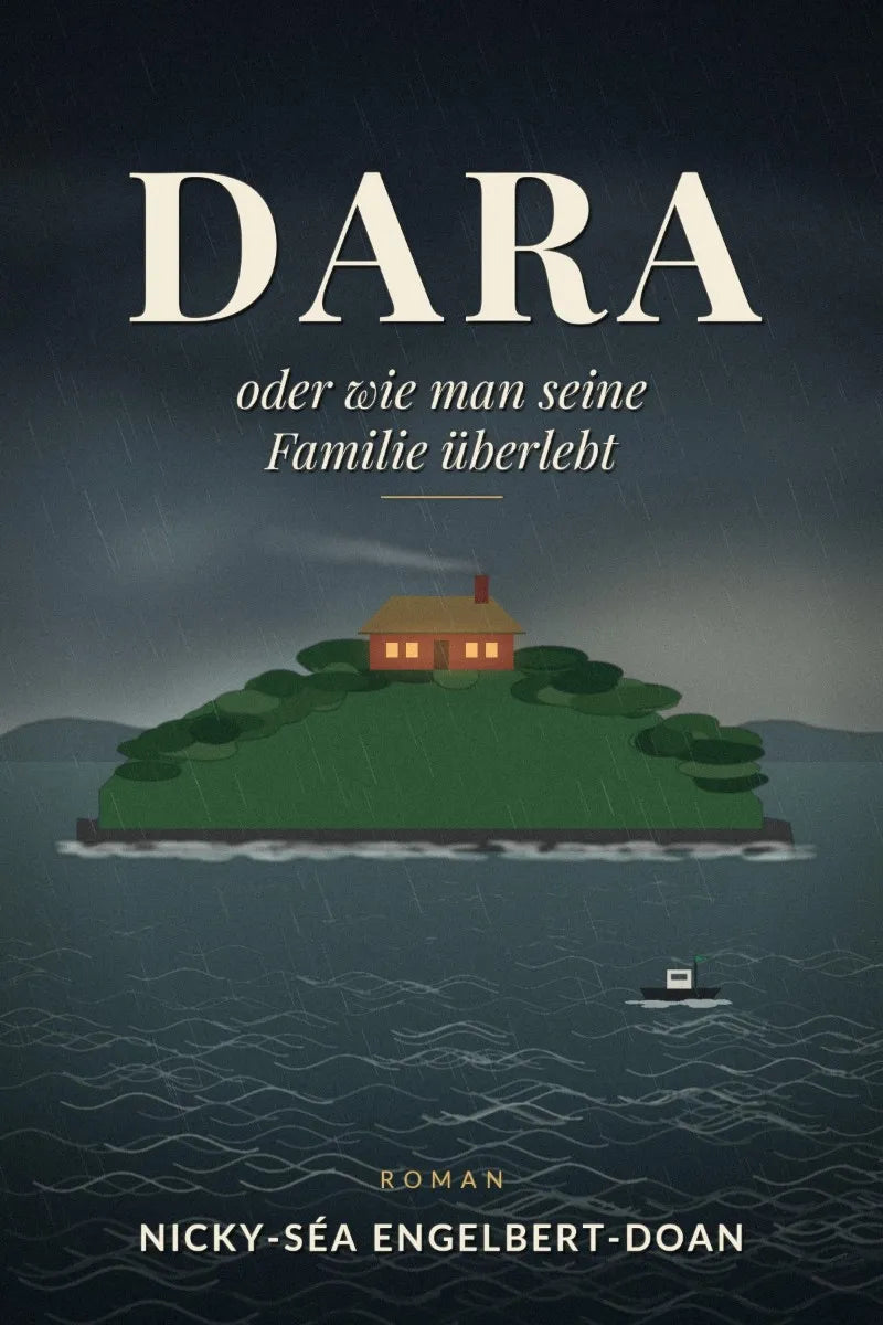Cover: Dara oder wie man seine Familie überlebt (E-Book) von Nicky-Séa Engelbert-Doan