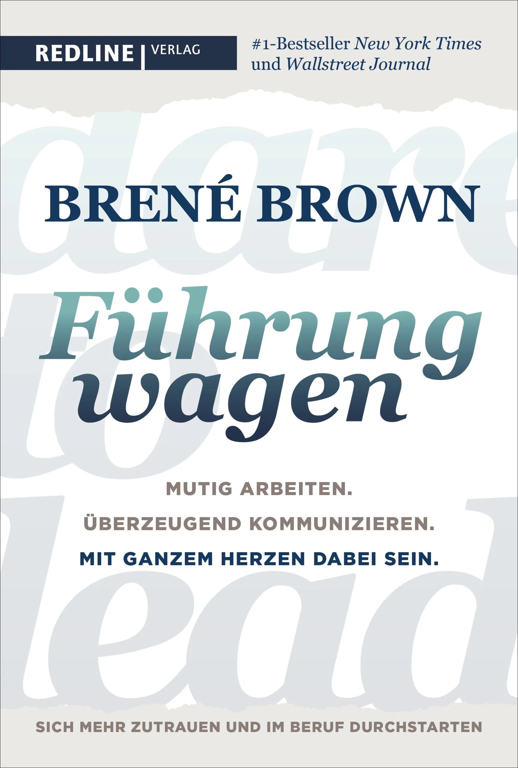 Buchcover von 'Dare to lead – Führung wagen' - Gebundene Ausgabe von Brené Brown