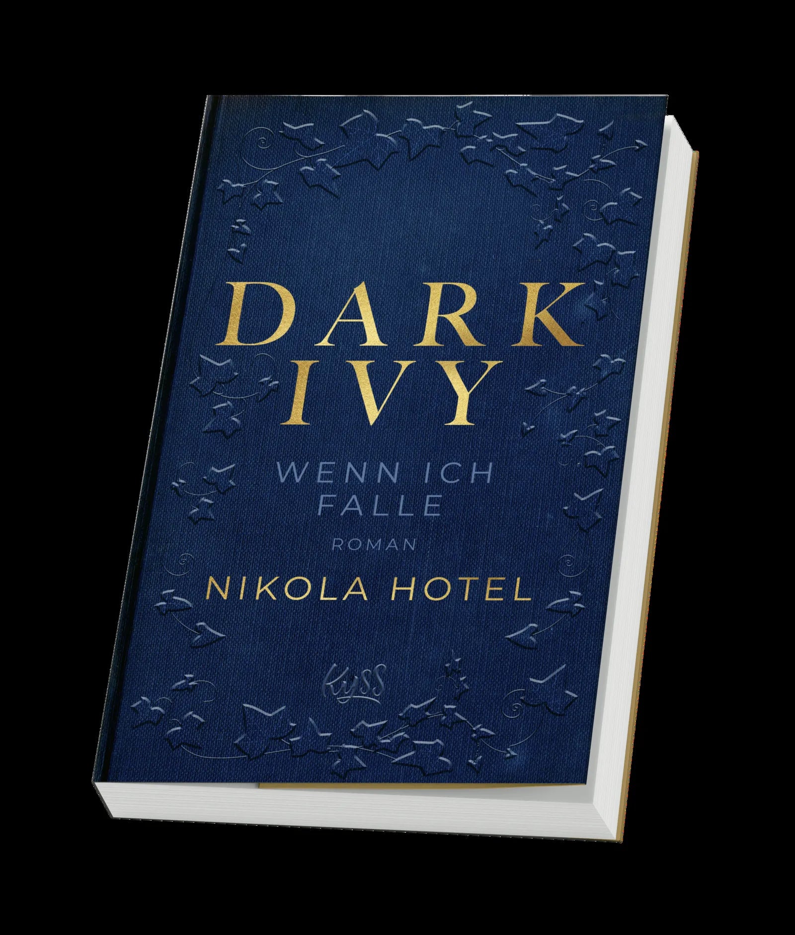 Nikola Hotel - Dark Ivy – Wenn ich falle