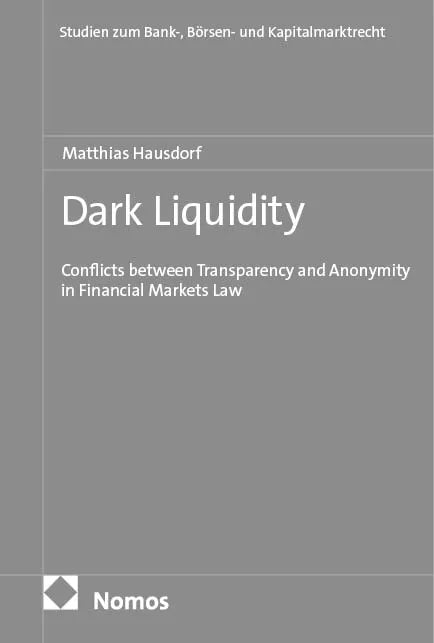 Cover: Dark Liquidity (E-Book) von Matthias Hausdorf