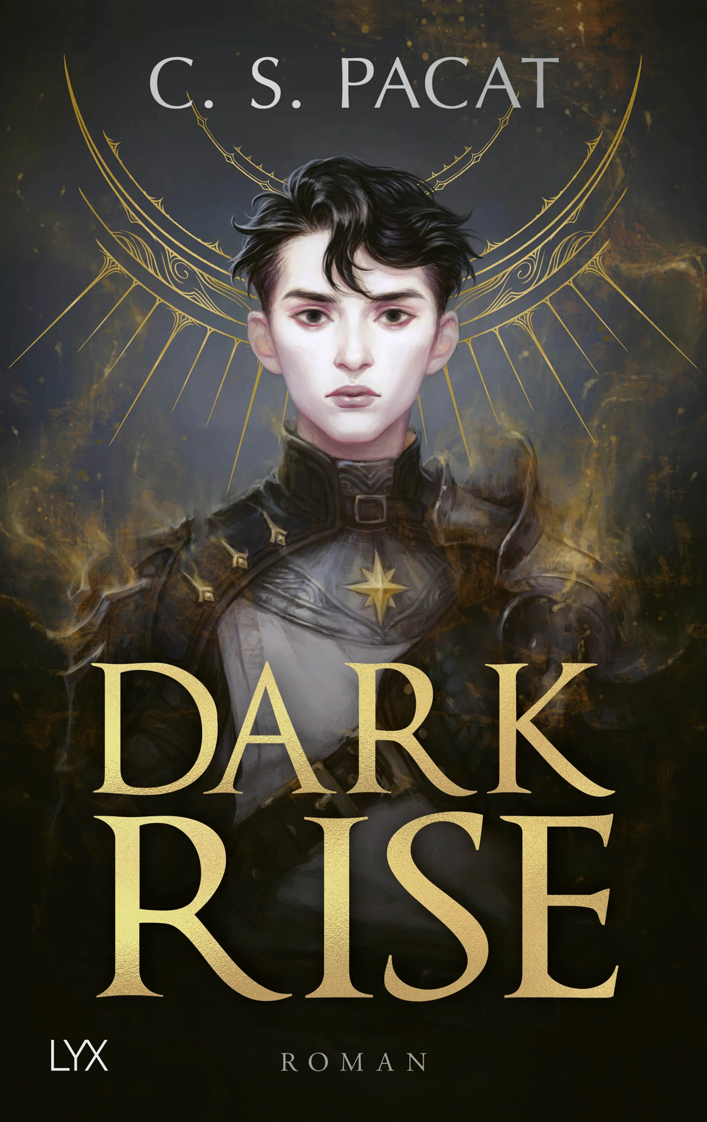 Buchcover von 'Dark Rise' - Gebundene Ausgabe von C.S. Pacat