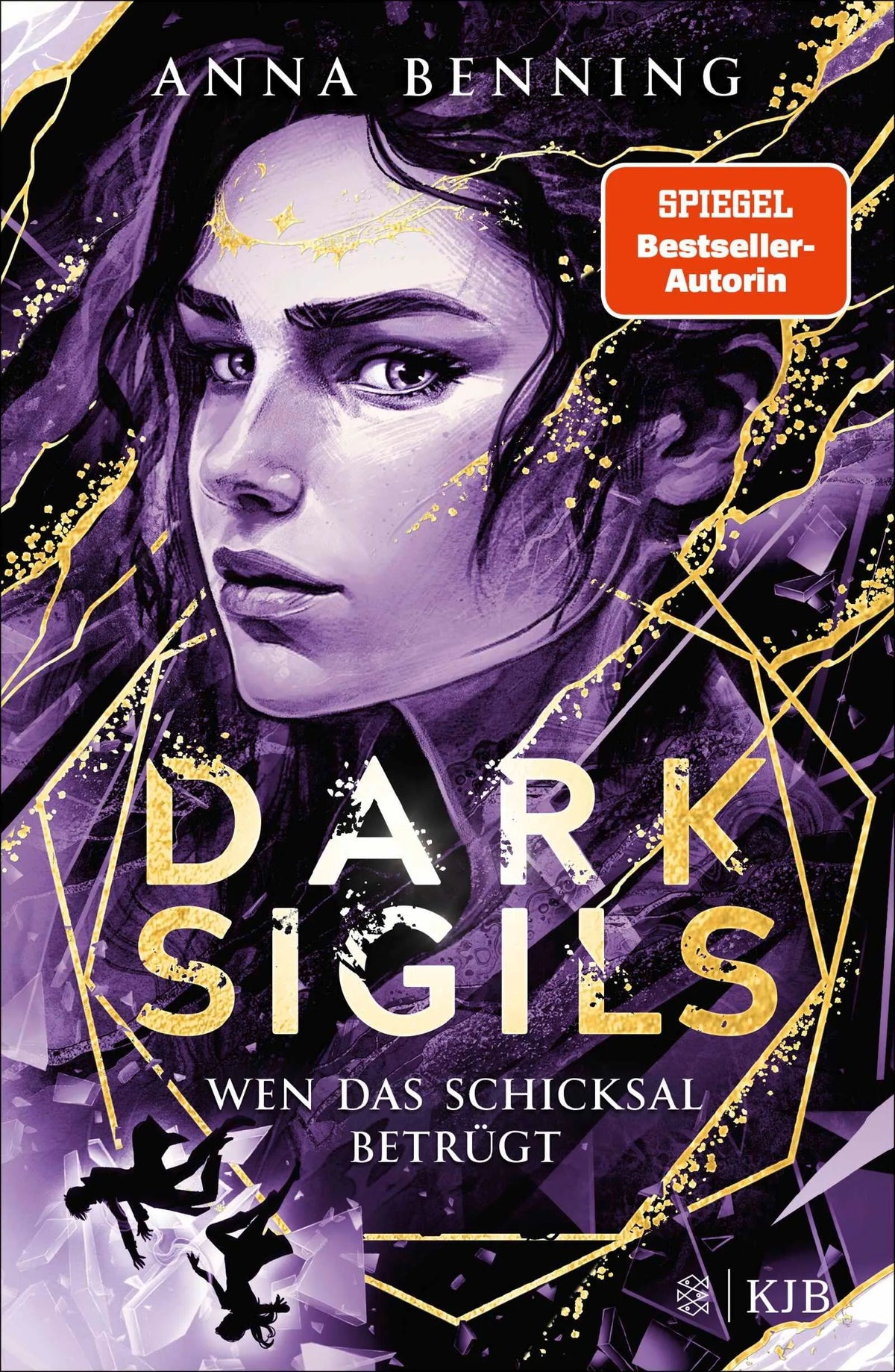 Cover: Dark Sigils – Wen das Schicksal betrügt (Hardcover) von Anna Benning