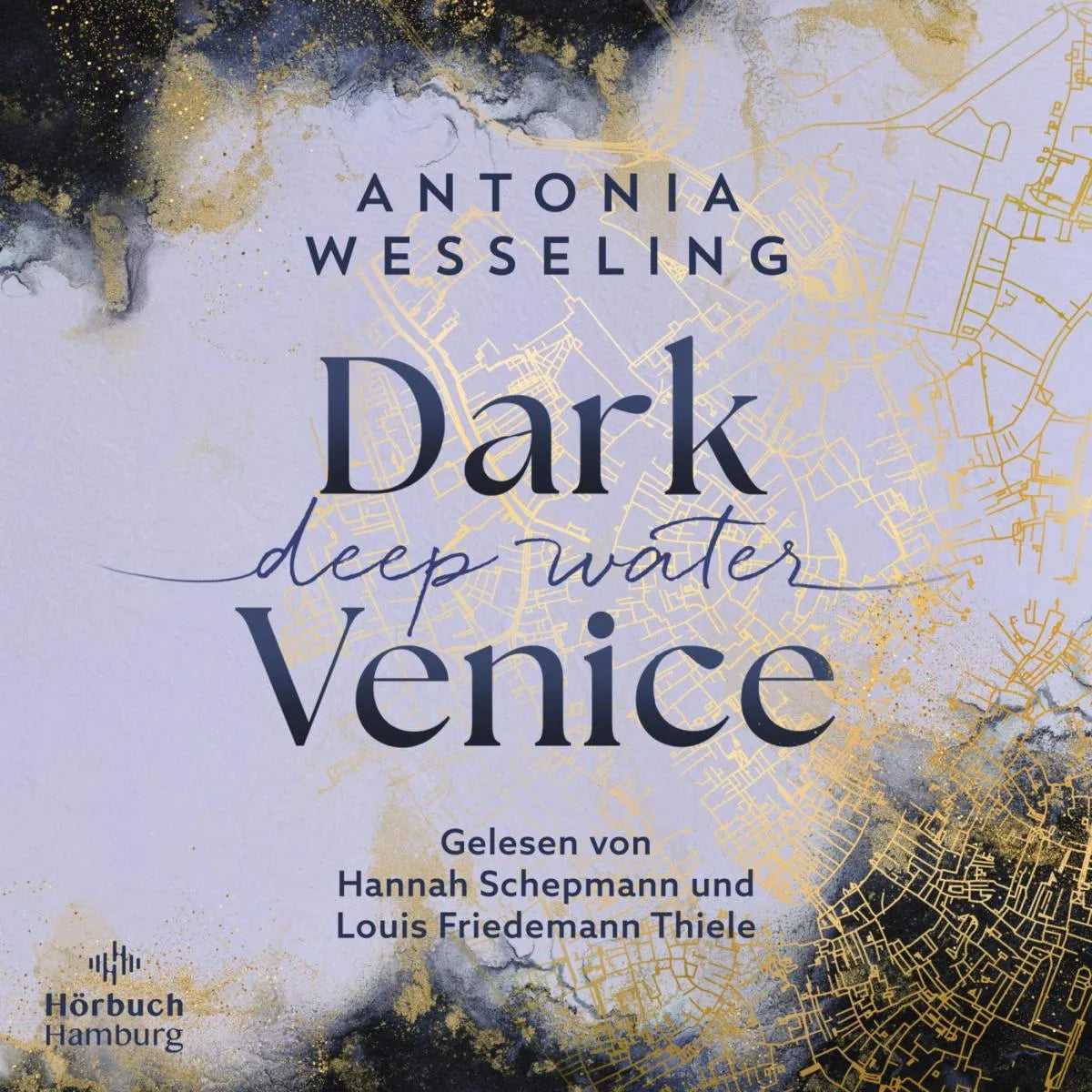 Cover: Dark Venice. Deep Water (Hörbuch Download) von Antonia Wesseling