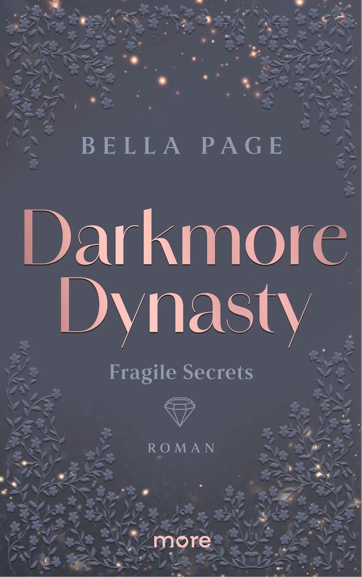 Cover: Darkmore Dynasty – Fragile Secrets (Taschenbuch) von Bella Page