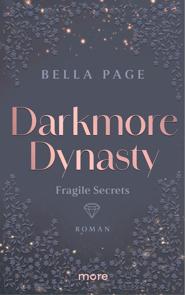 Cover: Darkmore Dynasty – Fragile Secrets (Taschenbuch) von Bella Page