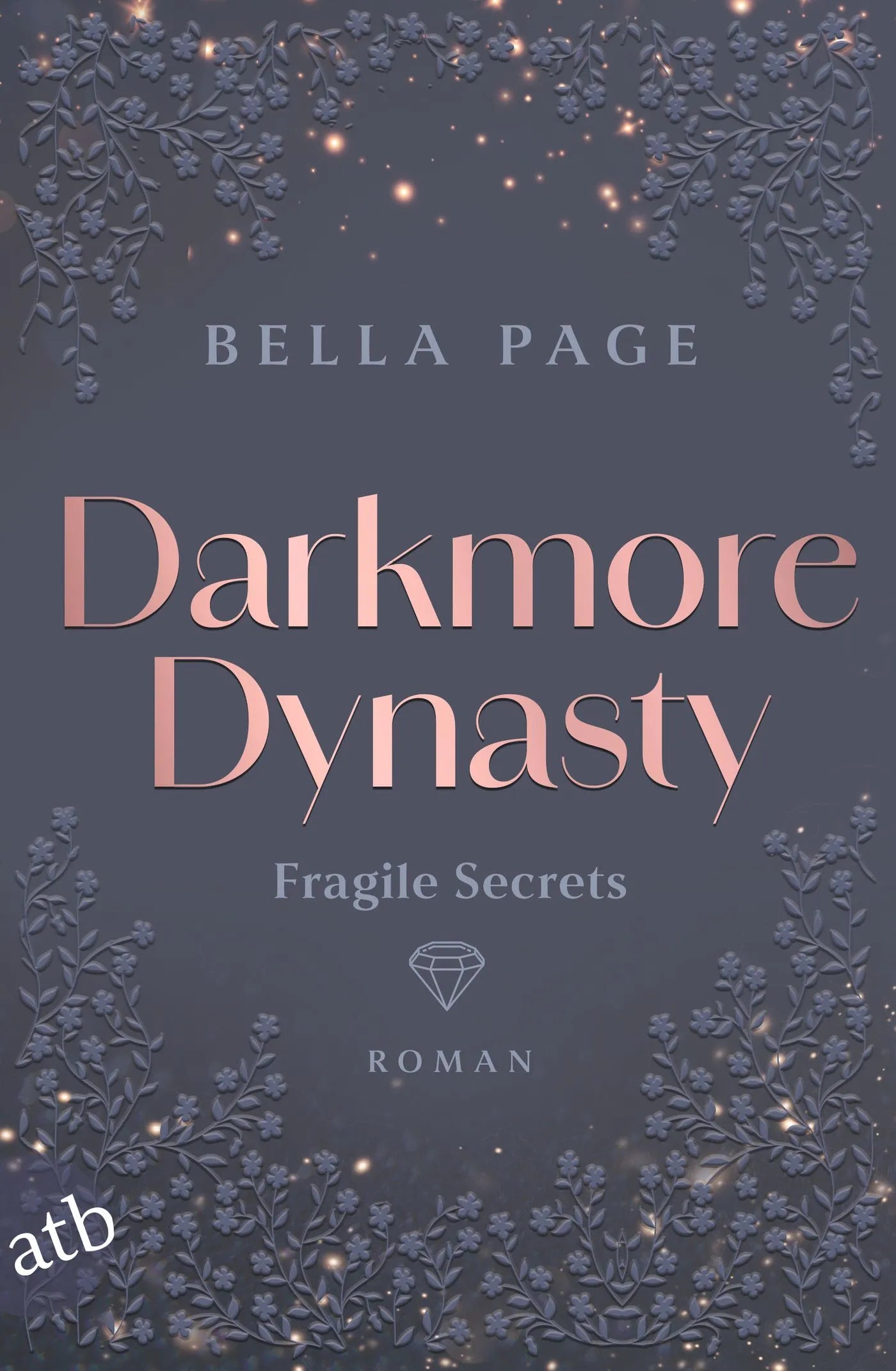 Innenansicht von 'Darkmore Dynasty – Fragile Secrets' - Taschenbuch
