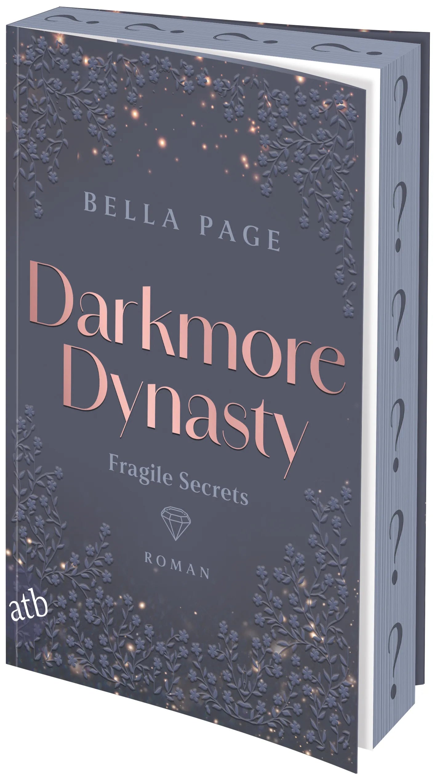 Buchcover von 'Darkmore Dynasty – Fragile Secrets' - Taschenbuch von Bella Page