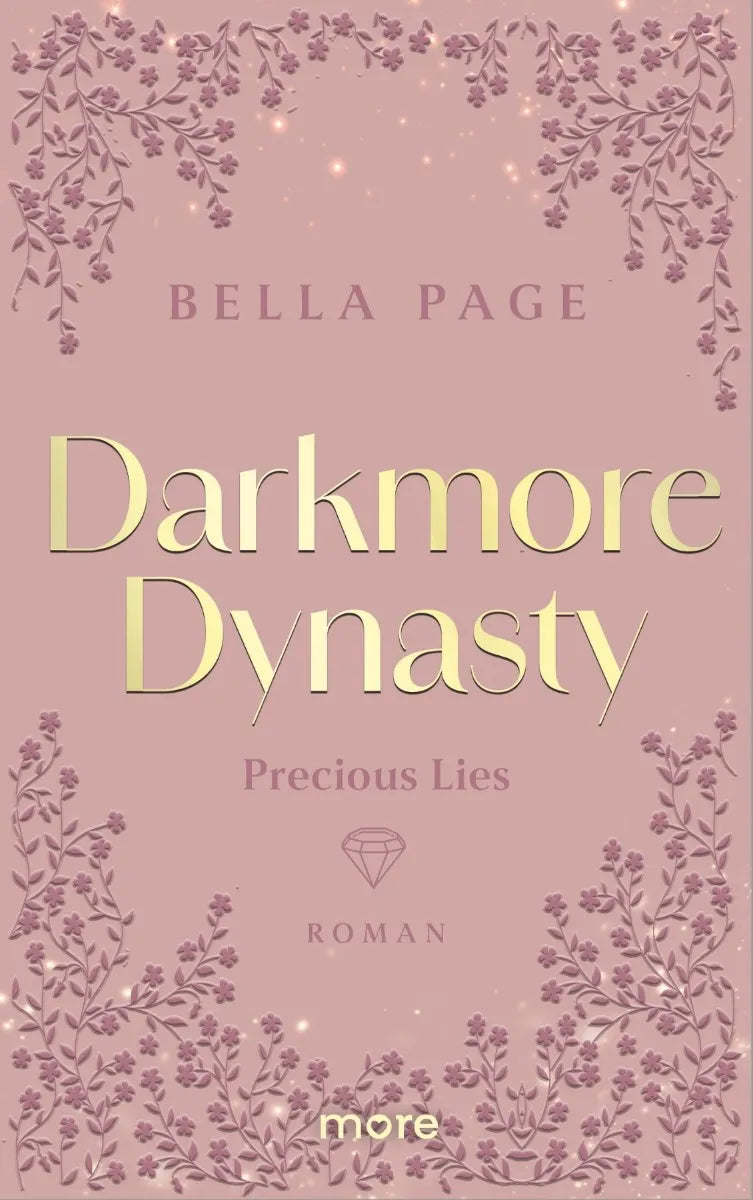 Cover: Darkmore Dynasty - Precious Lies (E-Book) von Bella Page