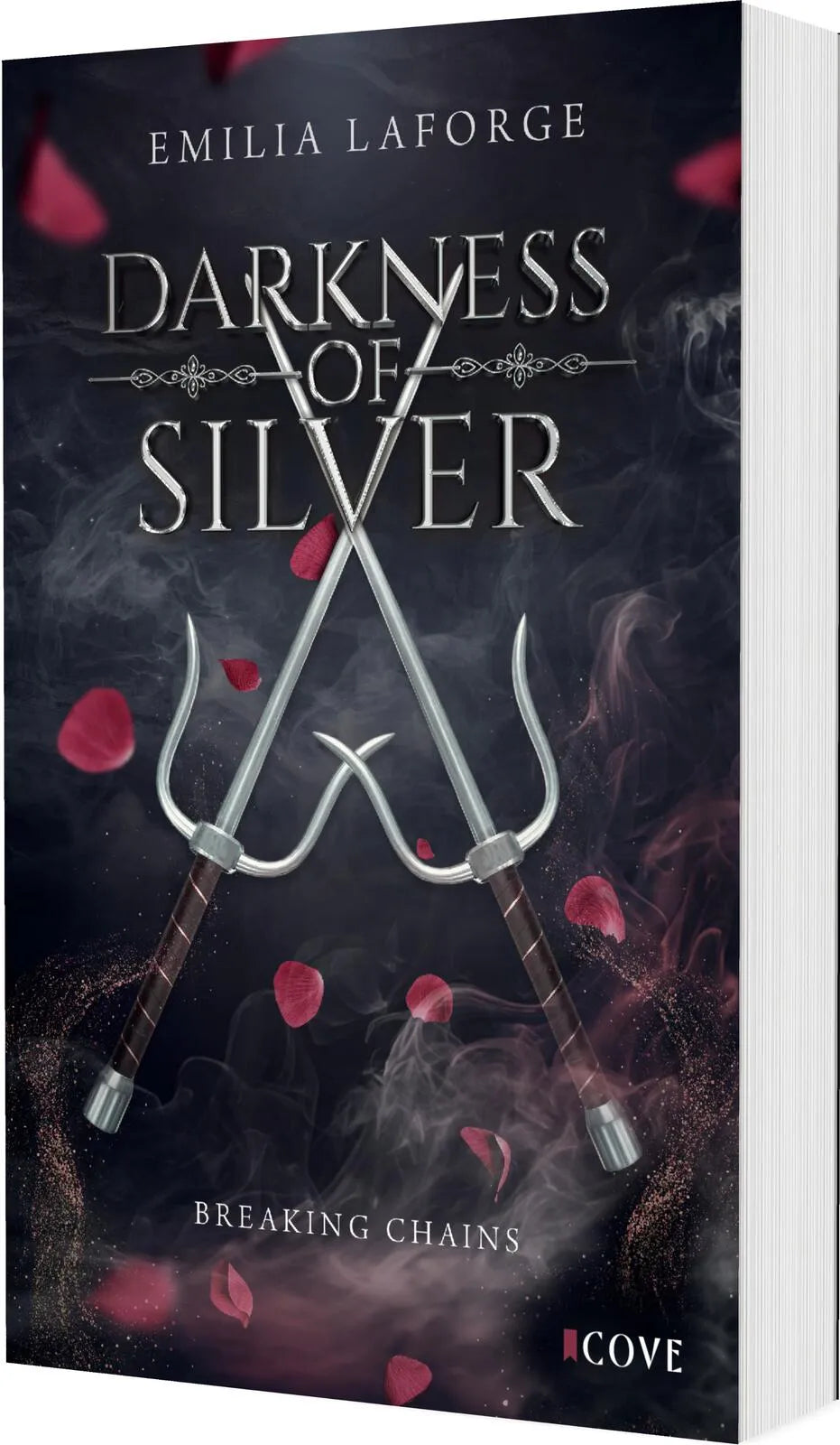 Cover: Darkness of Silver 1: Breaking Chains (Taschenbuch) von Emilia Laforge