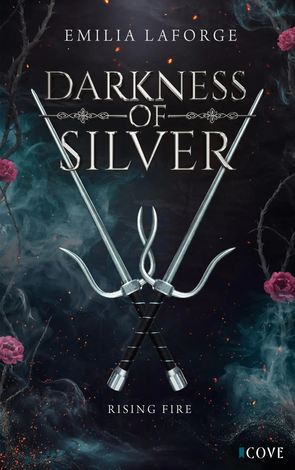 Cover: Darkness of Silver 2: Rising Fire (Taschenbuch) von Emilia Laforge