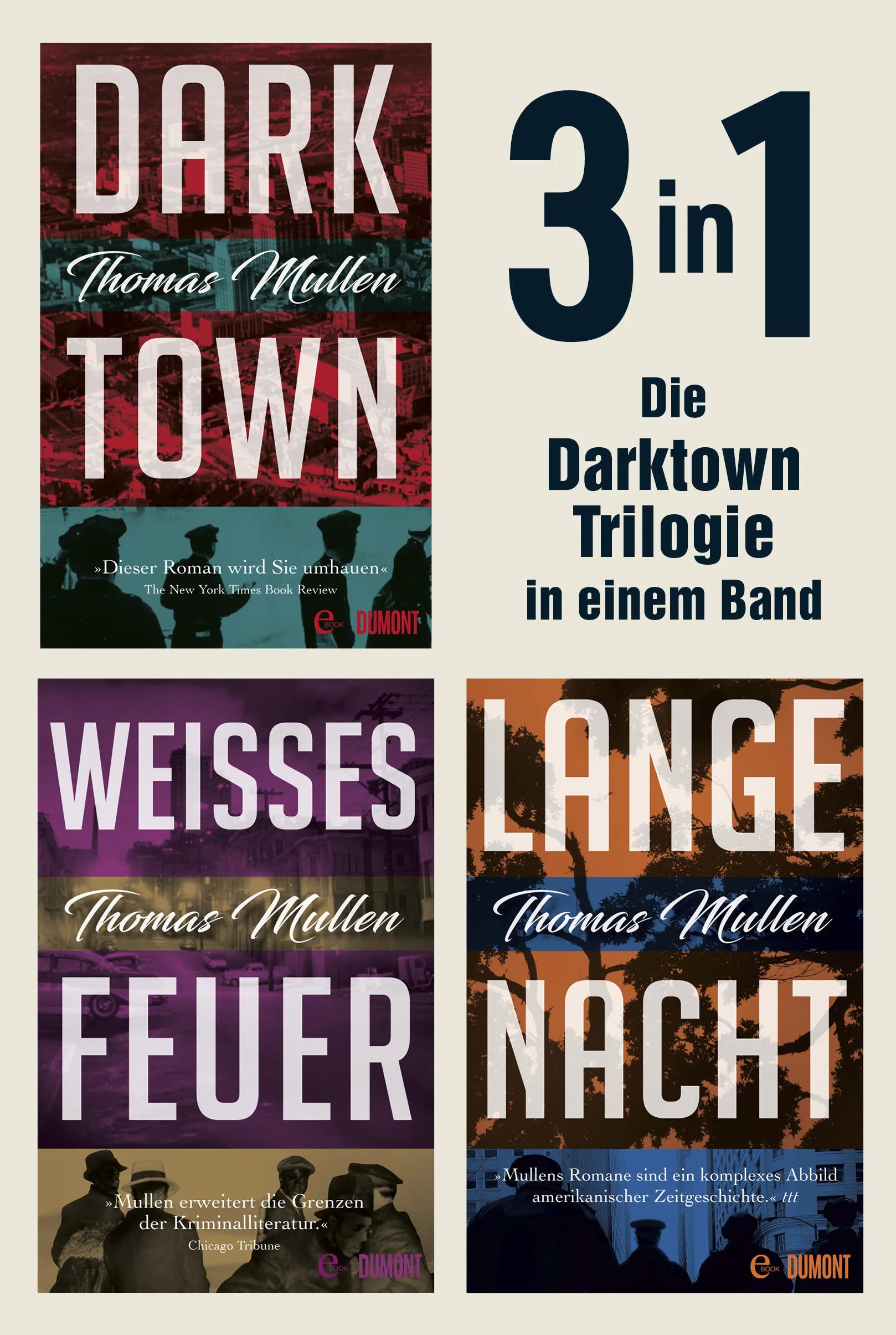 Cover: Darktown, Weißes Feuer und Lange Nacht (E-Book) von Thomas Mullen