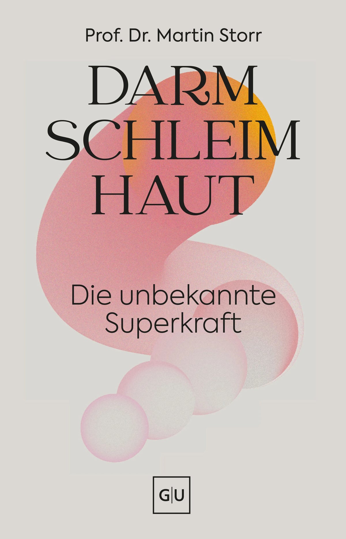 Cover: Darmschleimhaut (Hardcover) von Martin Storr