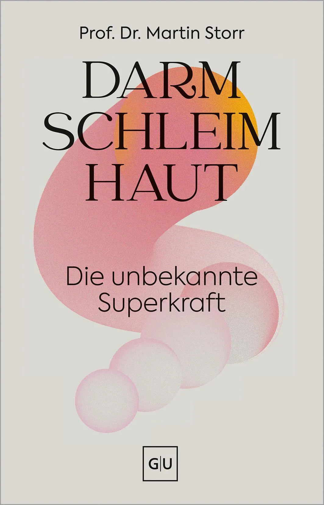 Cover: Darmschleimhaut (Hardcover) von Martin Storr