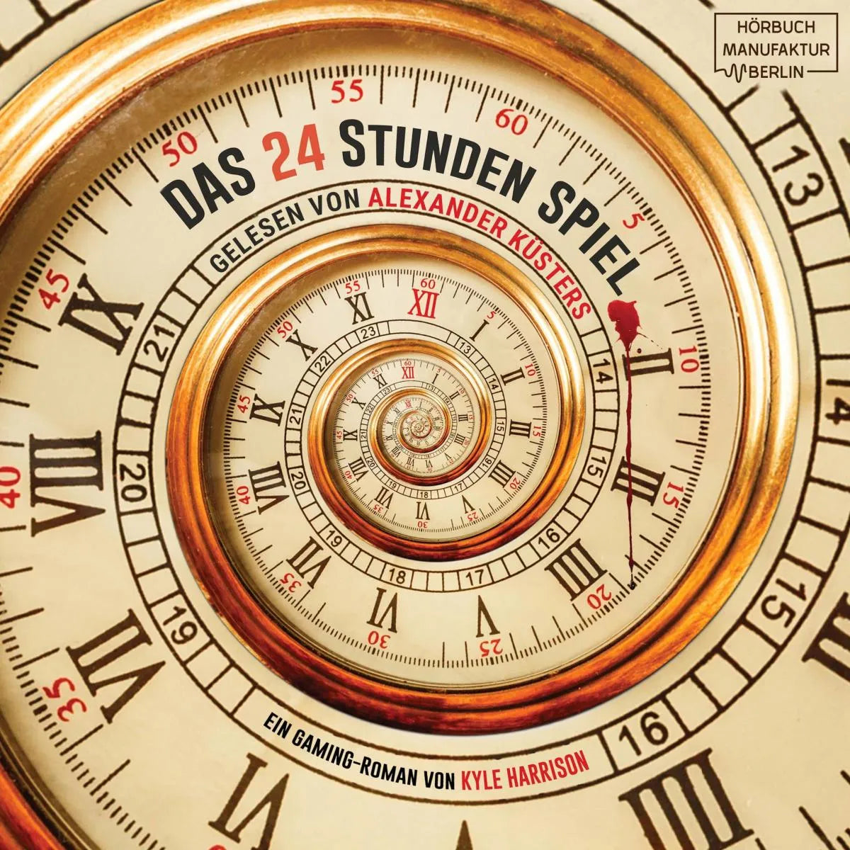 Cover: Das 24 Stunden Spiel (Hörbuch Download) von Kyle Harrison