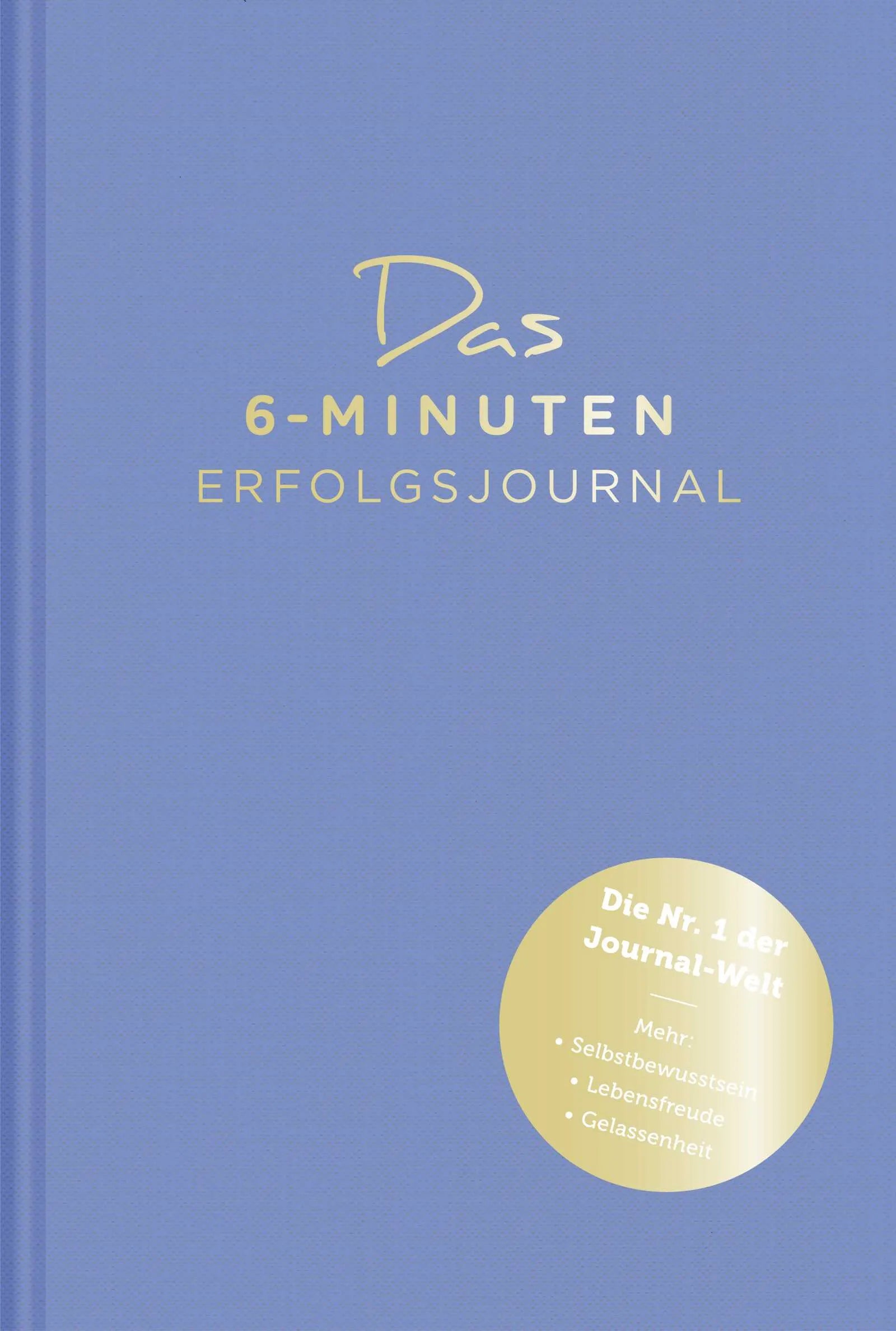 Buchcover von 'Das 6-Minuten-Erfolgsjournal' - Gebundene Ausgabe von Dominik Spenst