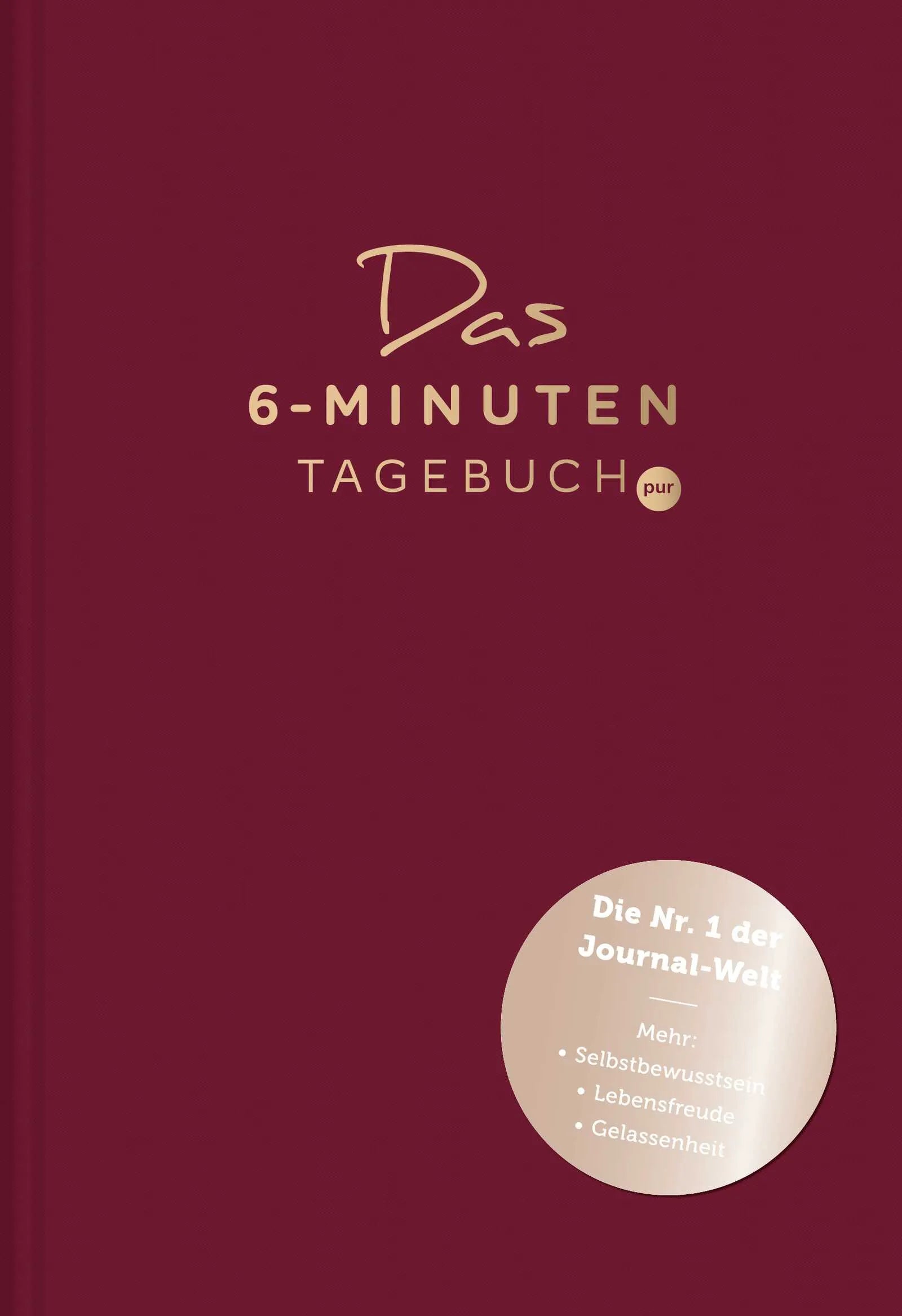 Buchcover von 'Das 6-Minuten-Tagebuch pur' - Gebundene Ausgabe von Dominik Spenst