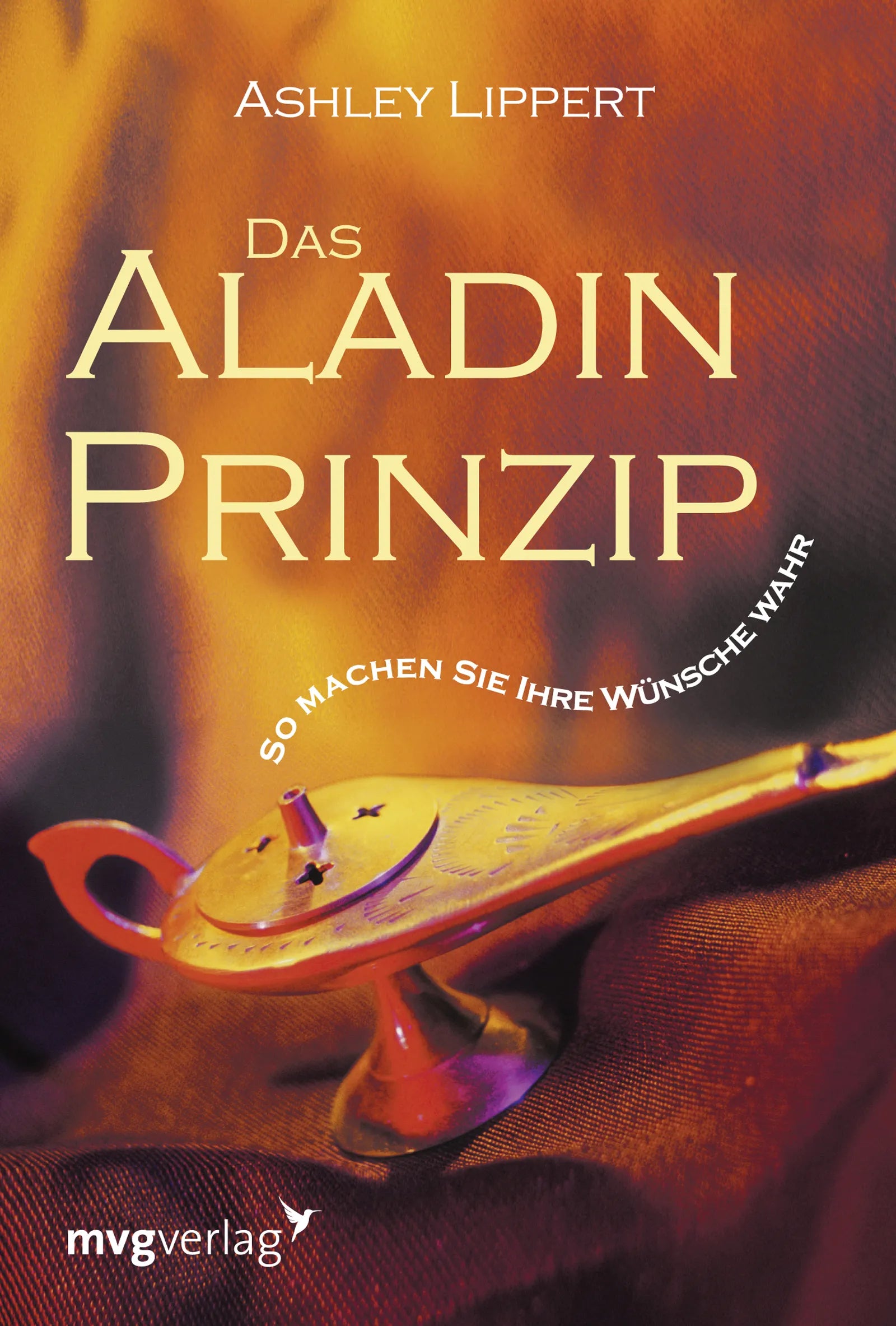 Buchcover von 'Das Aladin-Prinzip' - Taschenbuch von Ashley Lippert