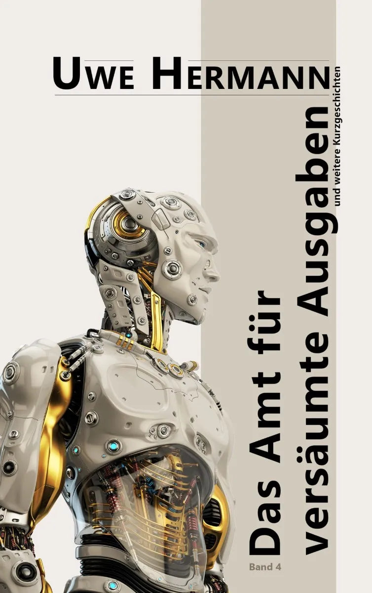 Cover: Das Amt für versäumte Ausgaben (E-Book) von Uwe Hermann