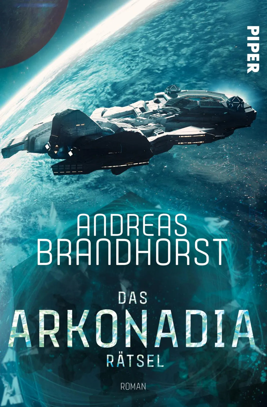 Buchcover von 'Das Arkonadia-Rätsel' - Paperback von Andreas Brandhorst