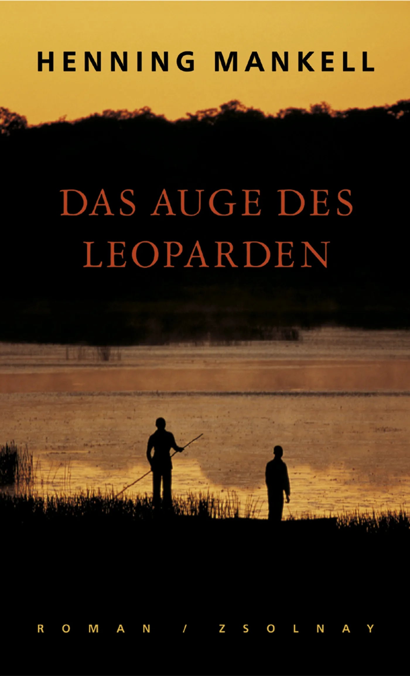 Buchcover von 'Das Auge des Leoparden' - Gebundene Ausgabe von Henning Mankell