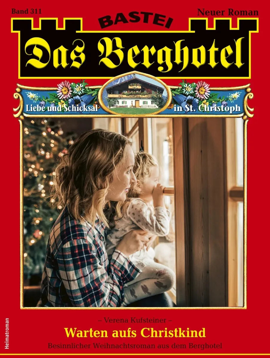 Cover: Das Berghotel 311 (E-Book) von Verena Kufsteiner