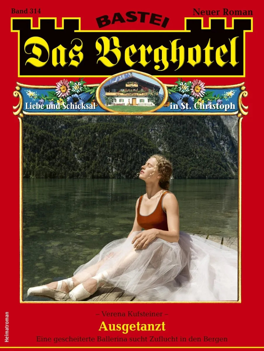Cover: Das Berghotel 314 (E-Book) von Verena Kufsteiner