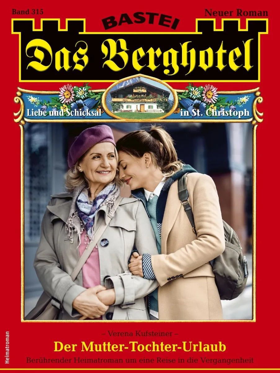 Cover: Das Berghotel 315 (E-Book) von Verena Kufsteiner
