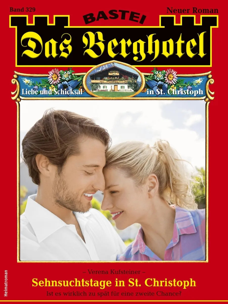 Cover: Das Berghotel 329 (E-Book) von Verena Kufsteiner