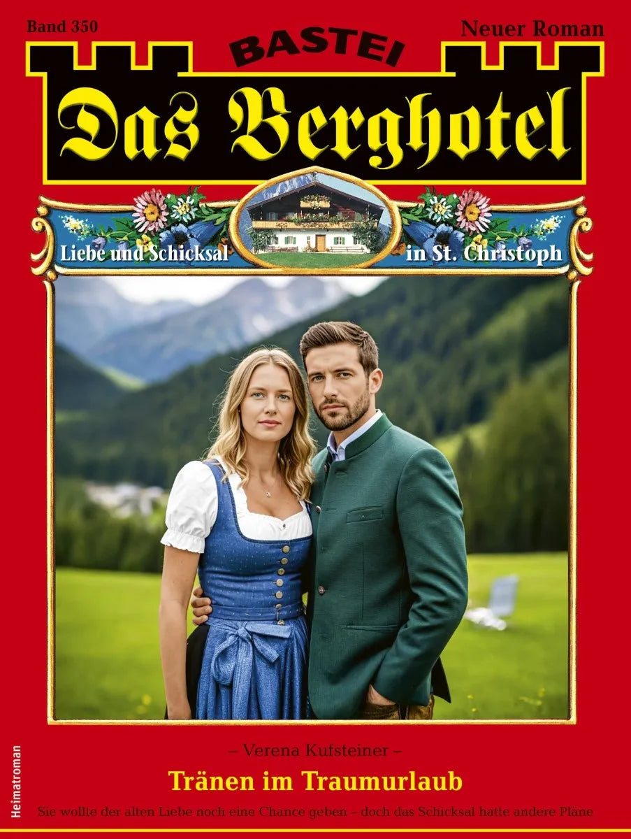 Cover: Das Berghotel 350 (E-Book) von Verena Kufsteiner
