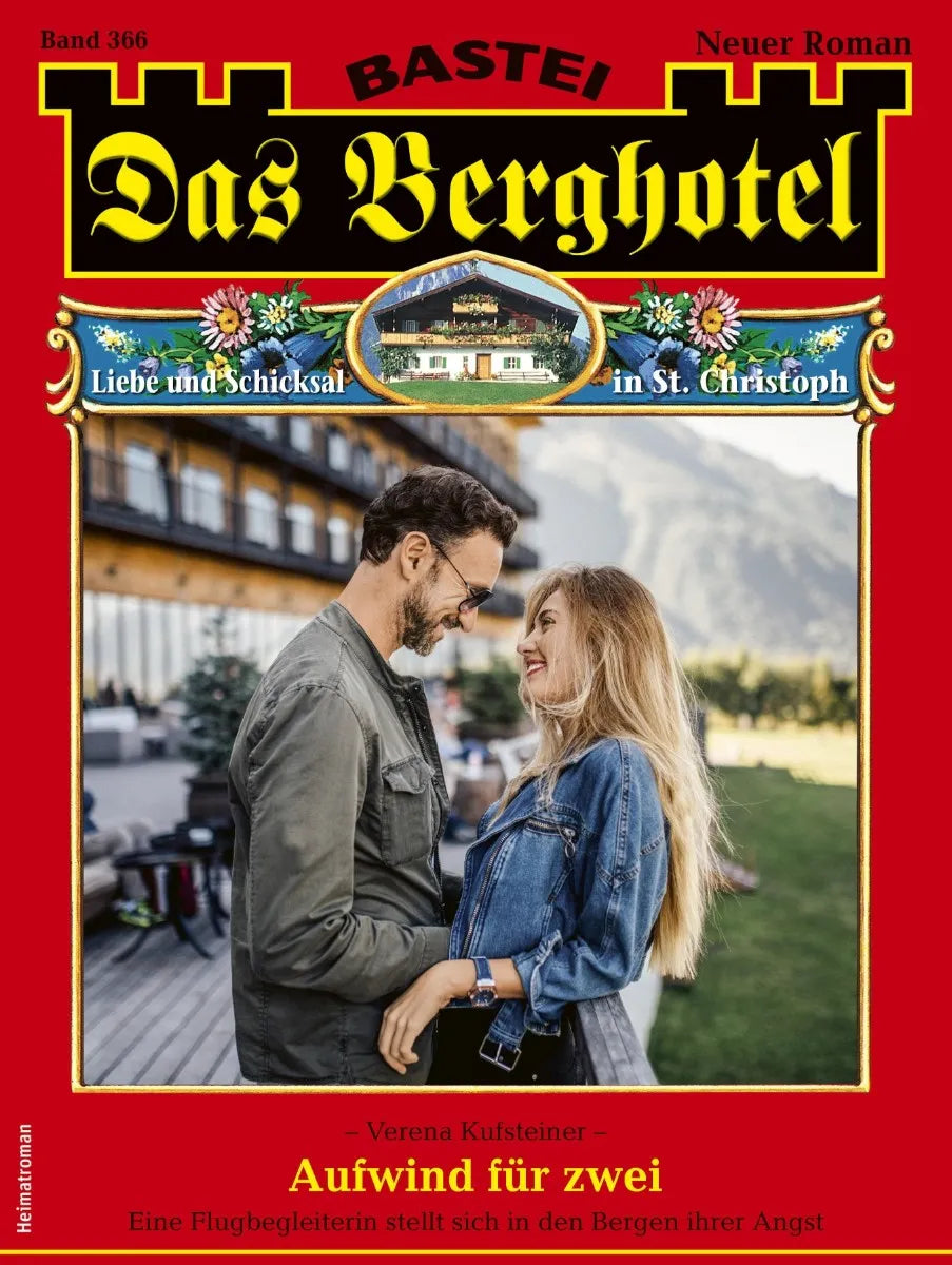 Cover: Das Berghotel 366 (E-Book) von Verena Kufsteiner
