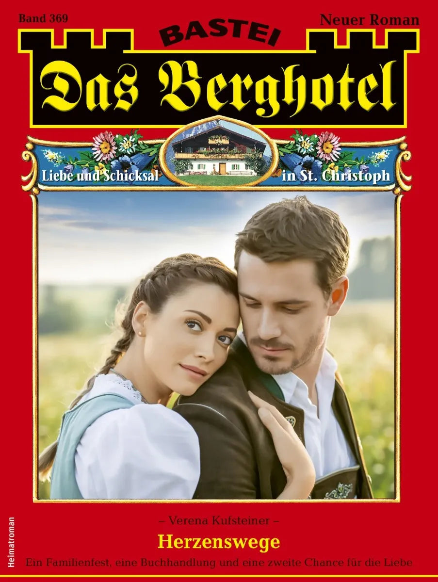 Cover: Das Berghotel 369 (E-Book) von Verena Kufsteiner