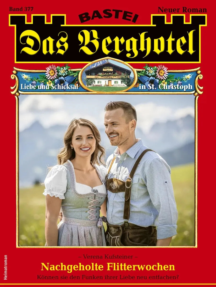 Cover: Das Berghotel 377 (E-Book) von Verena Kufsteiner