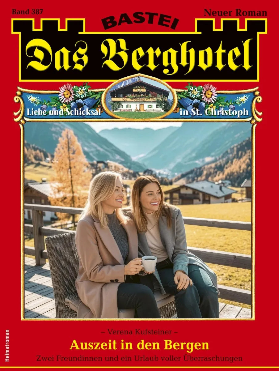 Cover: Das Berghotel 387 (E-Book) von Verena Kufsteiner