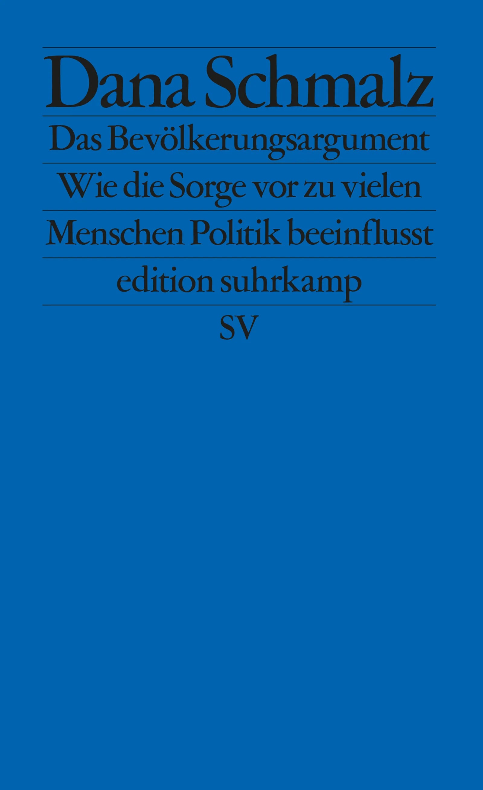 Cover: Das Bevölkerungsargument (E-Book) von Dana Schmalz