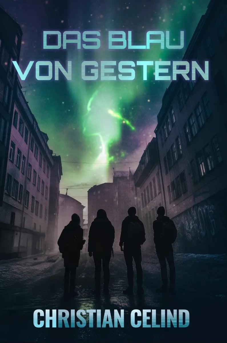 Cover: Das Blau von Gestern (E-Book) von Christian Celind