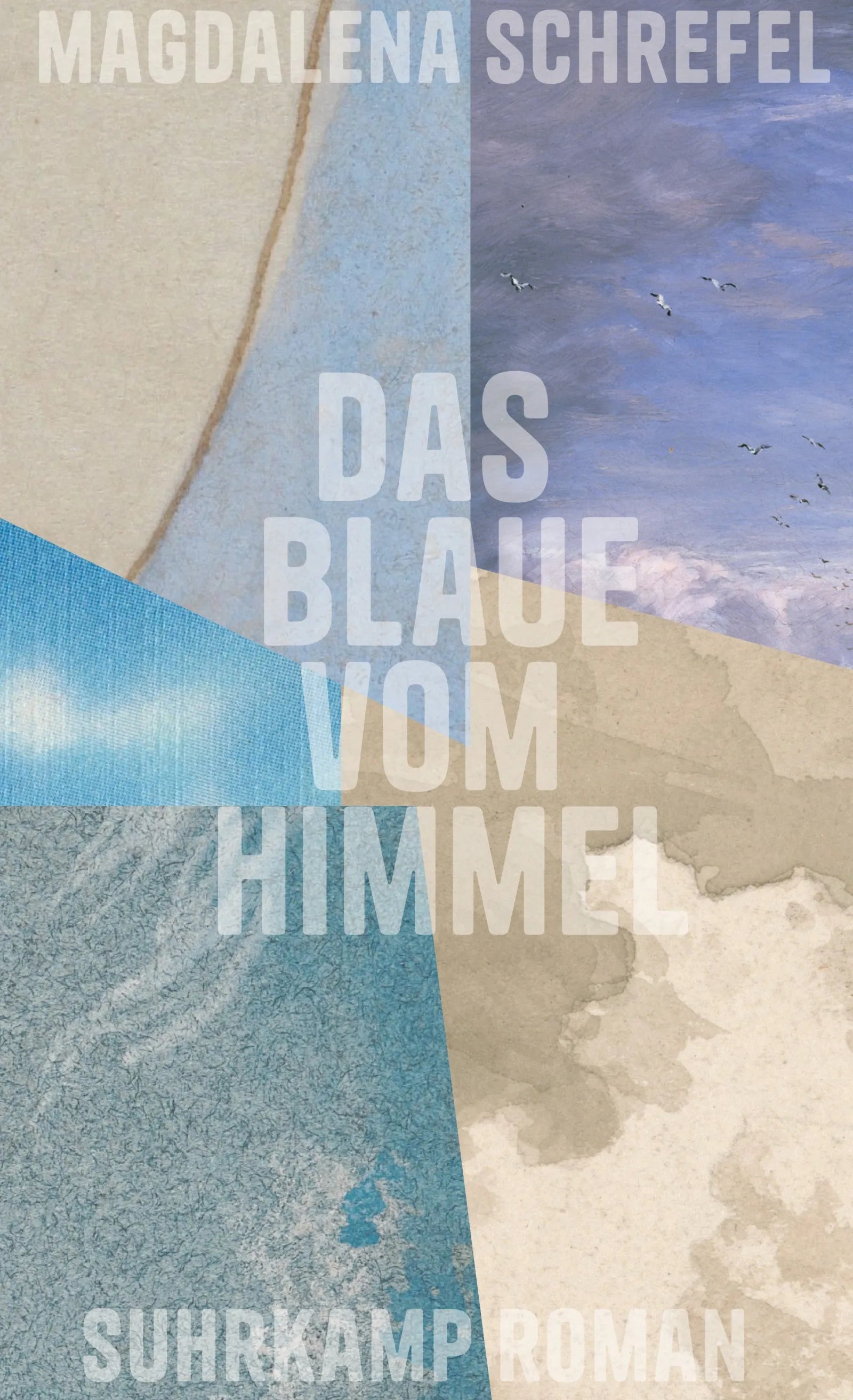 Cover: Das Blaue vom Himmel (E-Book) von Magdalena Schrefel