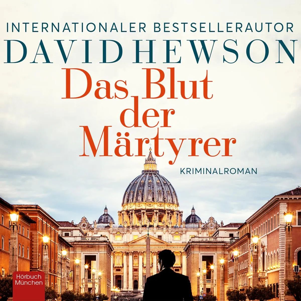 Cover: Das Blut der Märtyrer (Hörbuch Download) von David Hewson