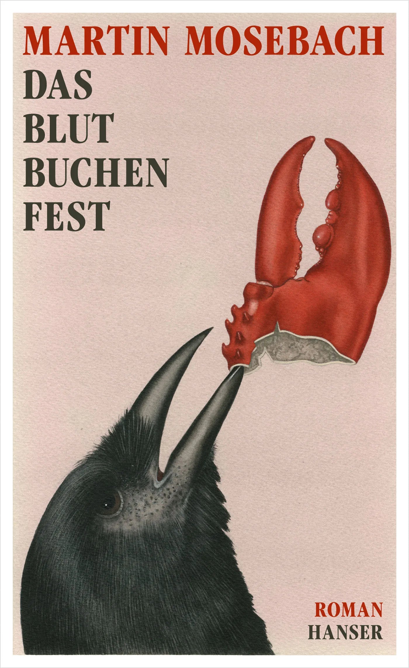 Buchcover von 'Das Blutbuchenfest' - Gebundene Ausgabe von Martin Mosebach